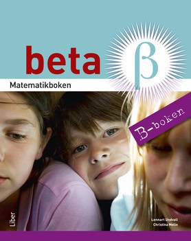 Undvall, Lennart | Melin, Christina | Matematikboken Beta B