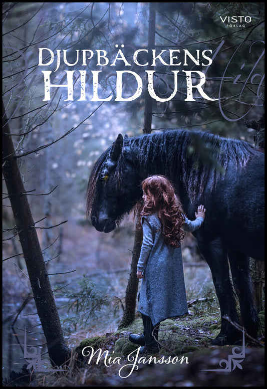 Jansson, Mia | Djupbäckens Hildur