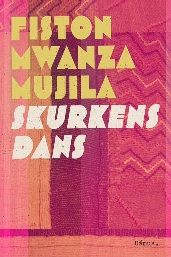 Mujila, Fiston Mwanza | Skurkens dans