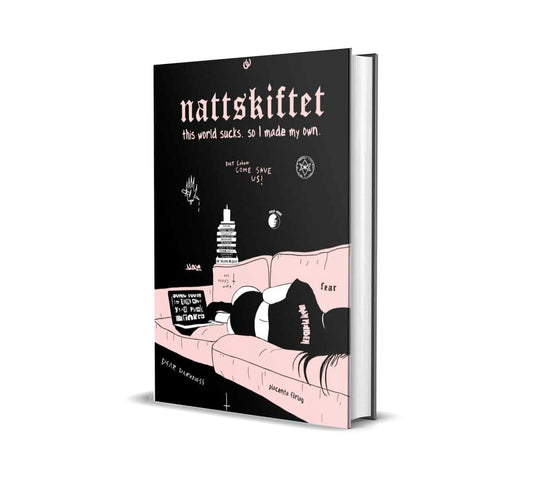 Nattskiftet | Haglund, Lisen | Nattskiftet : This world sucks so I made my own