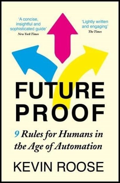 Roose, Kevin | Futureproof