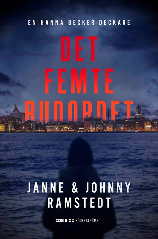Ramstedt, Johnny | Ramstedt, Janne | Det femte budordet