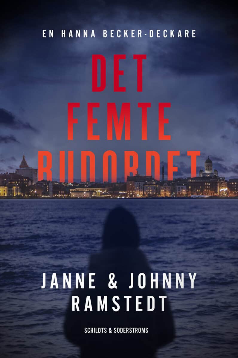Ramstedt, Johnny | Ramstedt, Janne | Det femte budordet