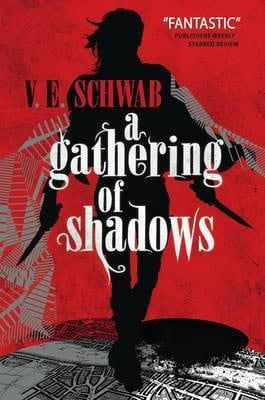 Schwab, Victoria | Gathering of Shadows
