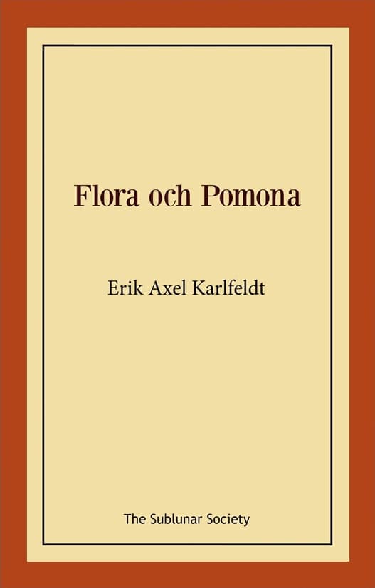 Karlfeldt, Erik Axel | Flora och Pomona