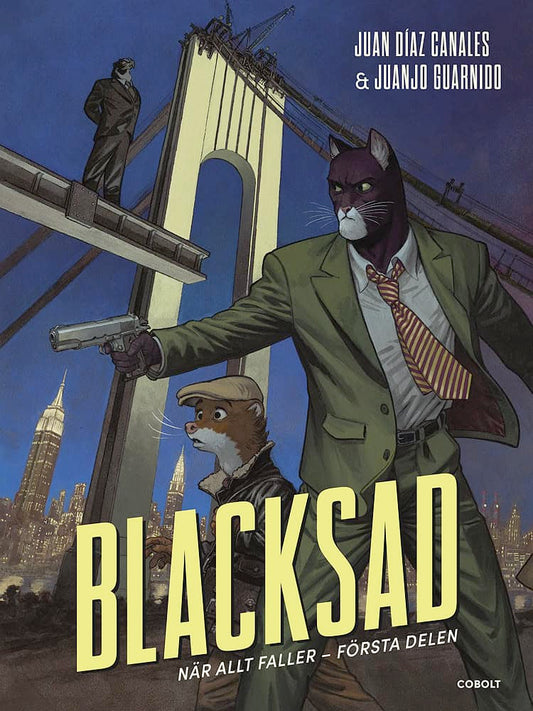 Díaz Canales, Juan | Blacksad : När allt faller - första delen