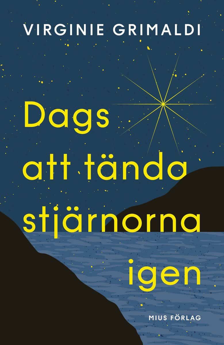 Grimaldi, Virginie | Dags att tända stjärnorna igen