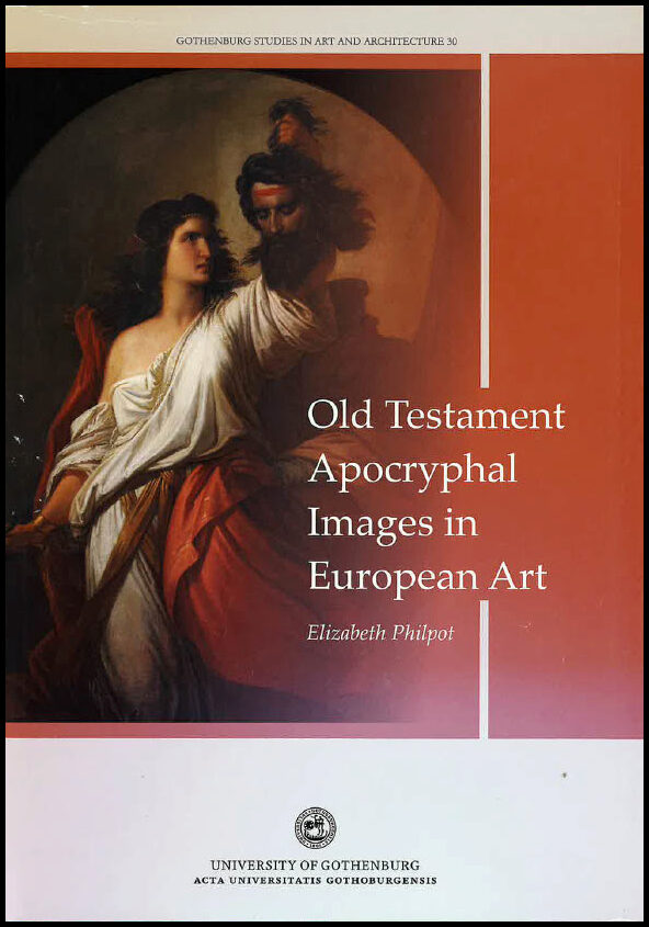 Philpot, Elizabeth | Old Testament apocryphal images in European art