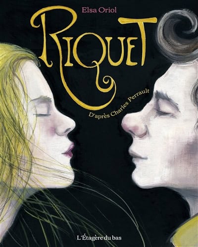 Oriol, Elsa | Riquet