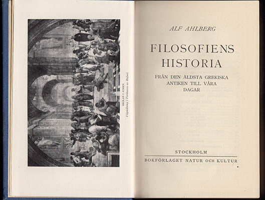 Ahlberg, Alf | Filosofiens historia : Från den äldsta grekiska antiken till våra dagar
