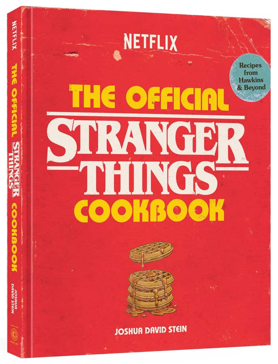 Stein, Joshua David | The Official Stranger Things Cookbook