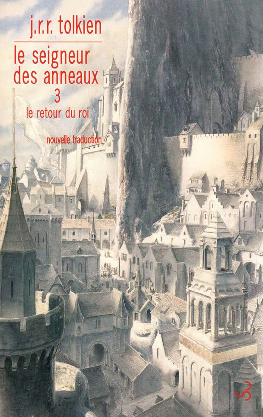 Tolkien, J. R. R. | Sagan om ringen : Konungens återkomst (Franska)