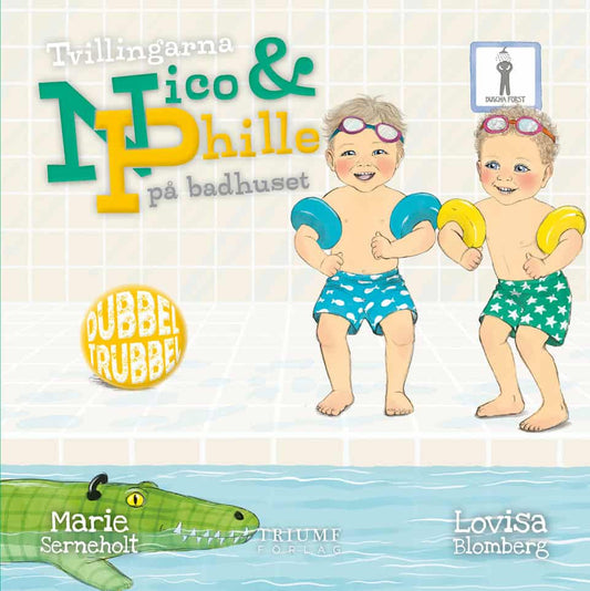 Serneholt, Marie | Blomberg, Lovisa | Tvillingarna Nico och Phille på badhuset