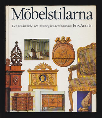 Andrén, Erik | Möbelstilarna : Den svenska möbel- och inredningskonstens historia