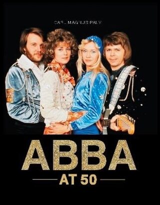 Palm, Carl Magnus | ABBA at 50