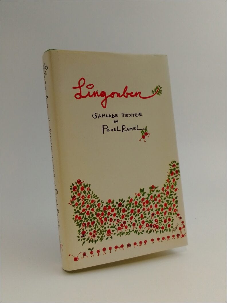 Ramel, Povel | Lingonben : Samlade texter