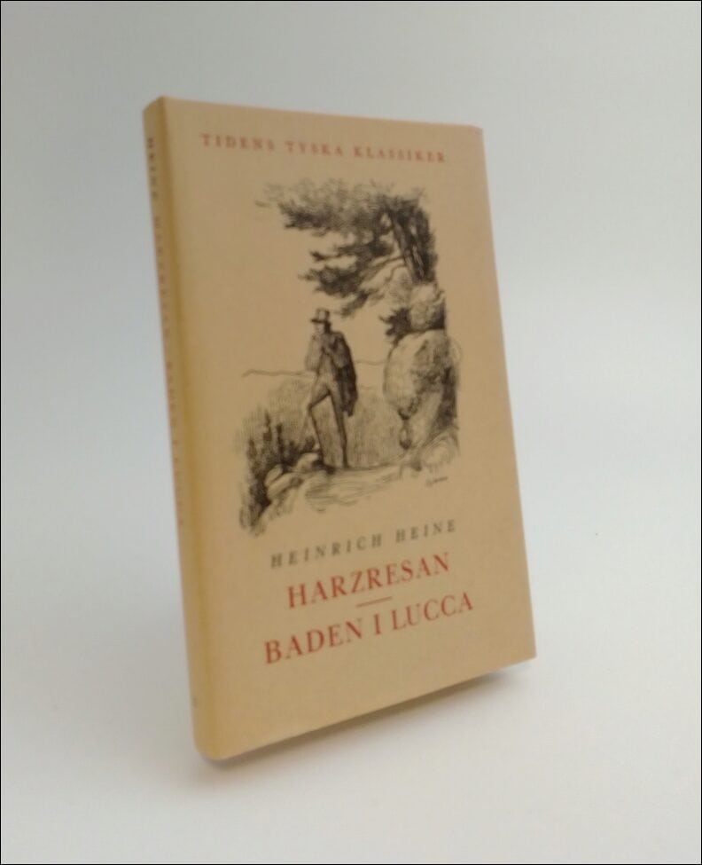 Heine, Heinrich | Harzresan | Baden i Lucca