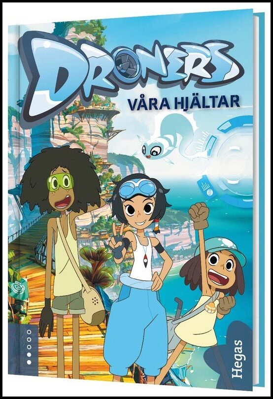 Dos Santos, Sylvain | Maurel, Antoine | Våra hjältar