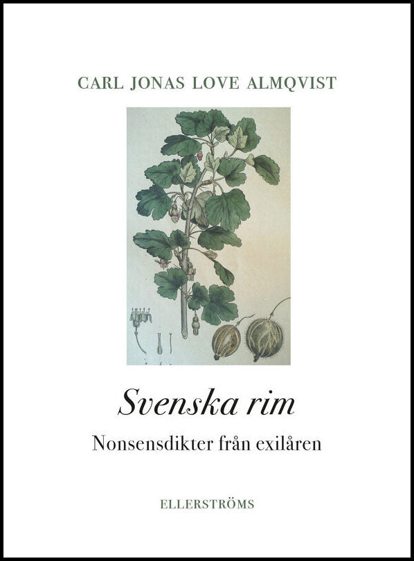 Almqvist, Carl Jonas Love | Svenska rim : Nonsensdikter från exilåren