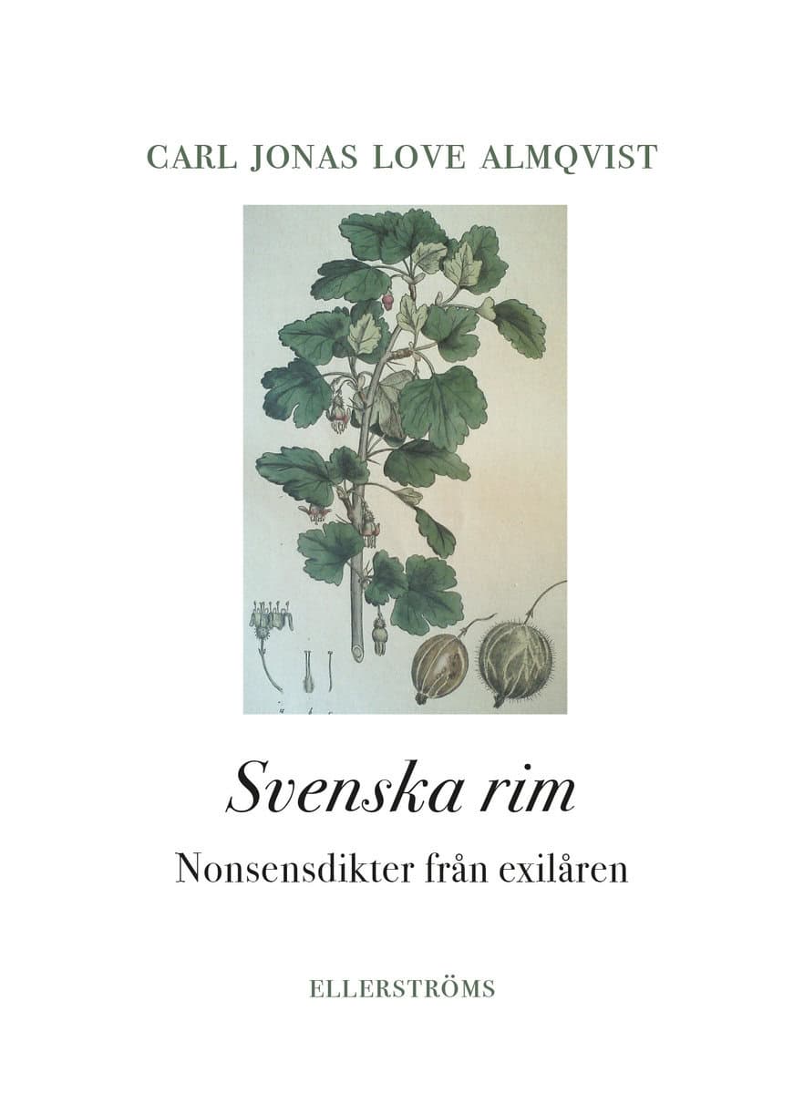 Almqvist, Carl Jonas Love | Svenska rim : Nonsensdikter från exilåren