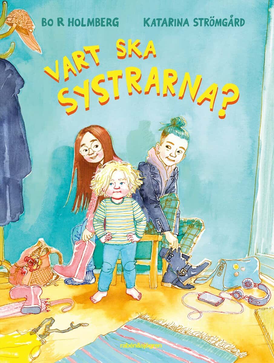 Holmberg, Bo R. | Strömgård, Katarina | Vart ska systrarna?