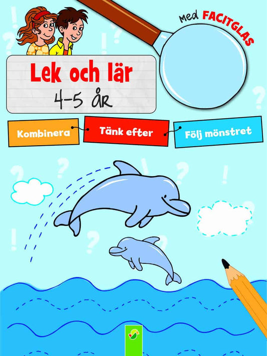 Lek och lär : Kombinera, tänk efter, följ mönstret