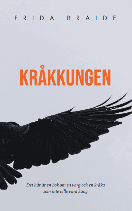 Braide, Frida | Kråkkungen