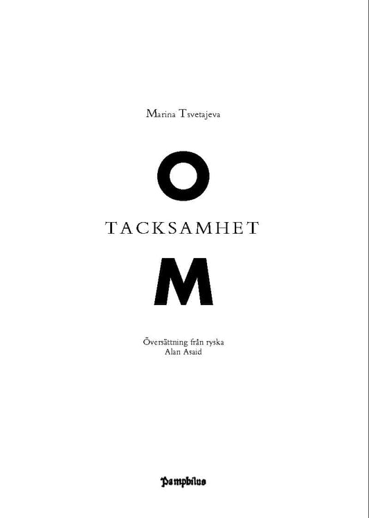 Tsvetajeva, Marina | Om tacksamhet (ur dagboken 1919)