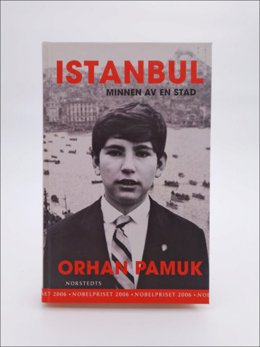 Pamuk, Orhan | Istanbul - Minnen av en stad