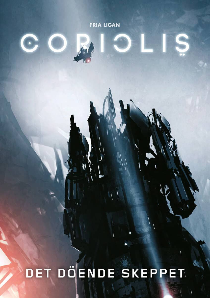 Karlén, Nils | Coriolis. Det döende skeppet
