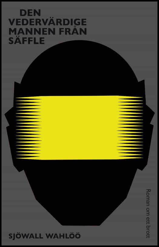 Sjöwall Wahlöö | Den vedervärdige mannen från Säffle