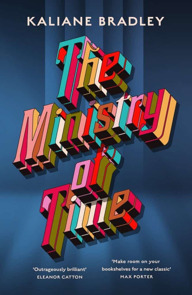 Bradley, Kaliane | The Ministry of Time