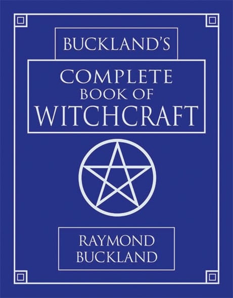 Buckland, Raymond | Complete book of witchcraft