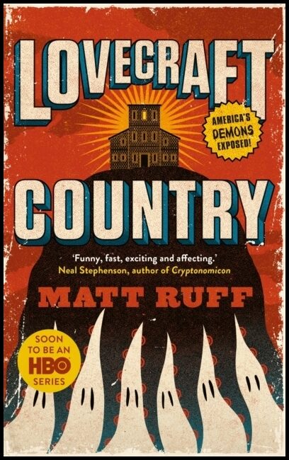 Ruff, Matt | Lovecraft Country