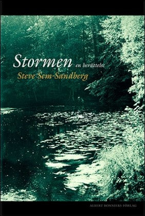 Sem-Sandberg, Steve | Stormen : En berättelse