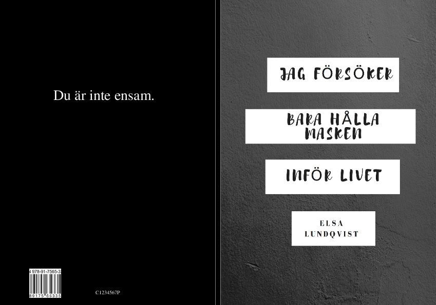Lundqvist, Elsa | Jag försöker bara hålla masken inför livet