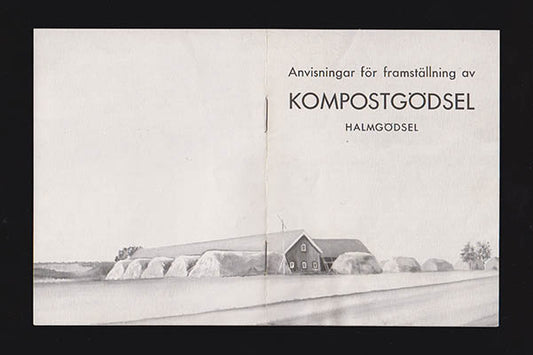 Fosfatbolaget, Stockholm | Anvisningar för framställning av kompostgödsel : Halmgödsel