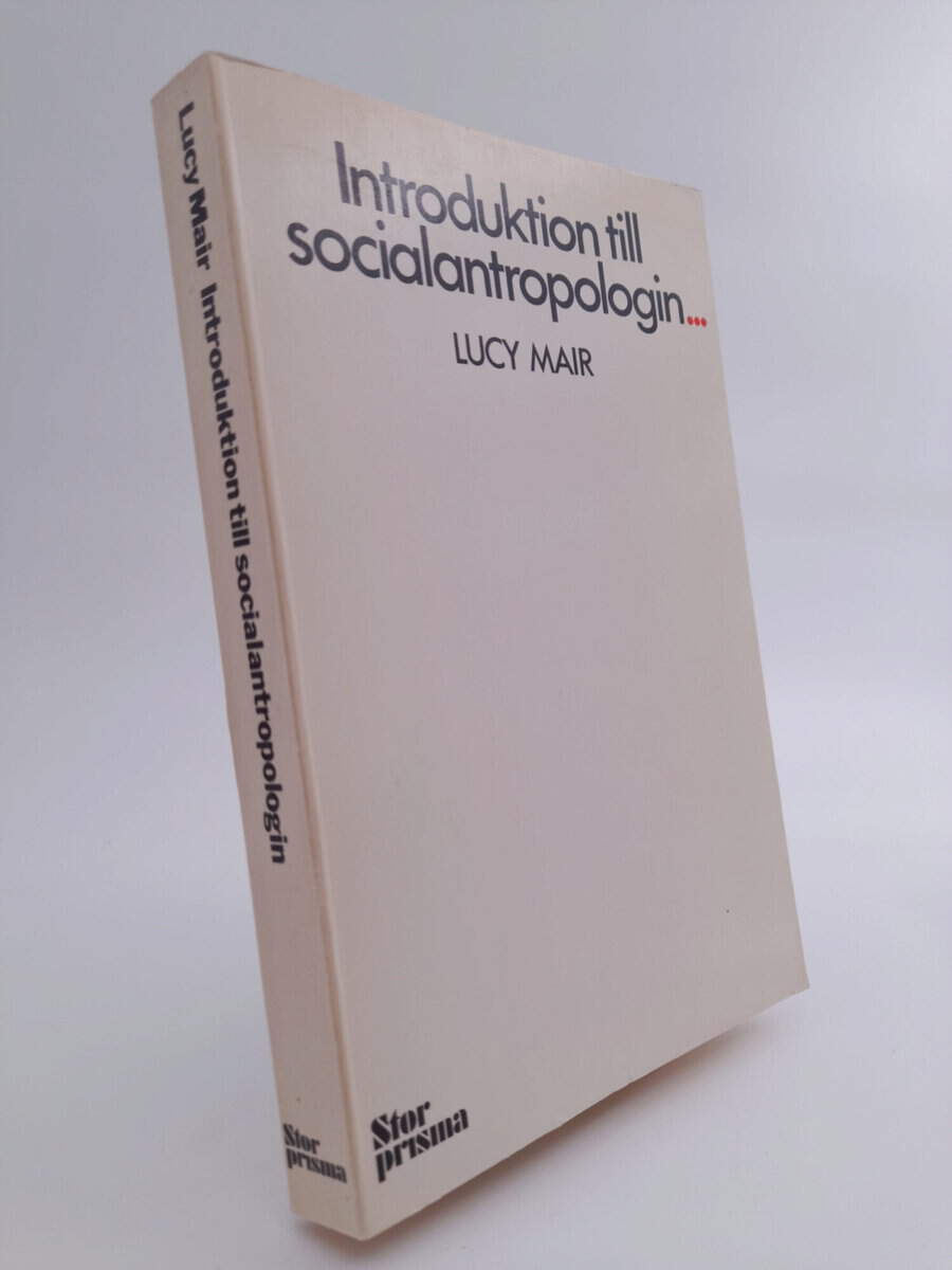 Mair, Lucy | Introduktion till socialantropologin