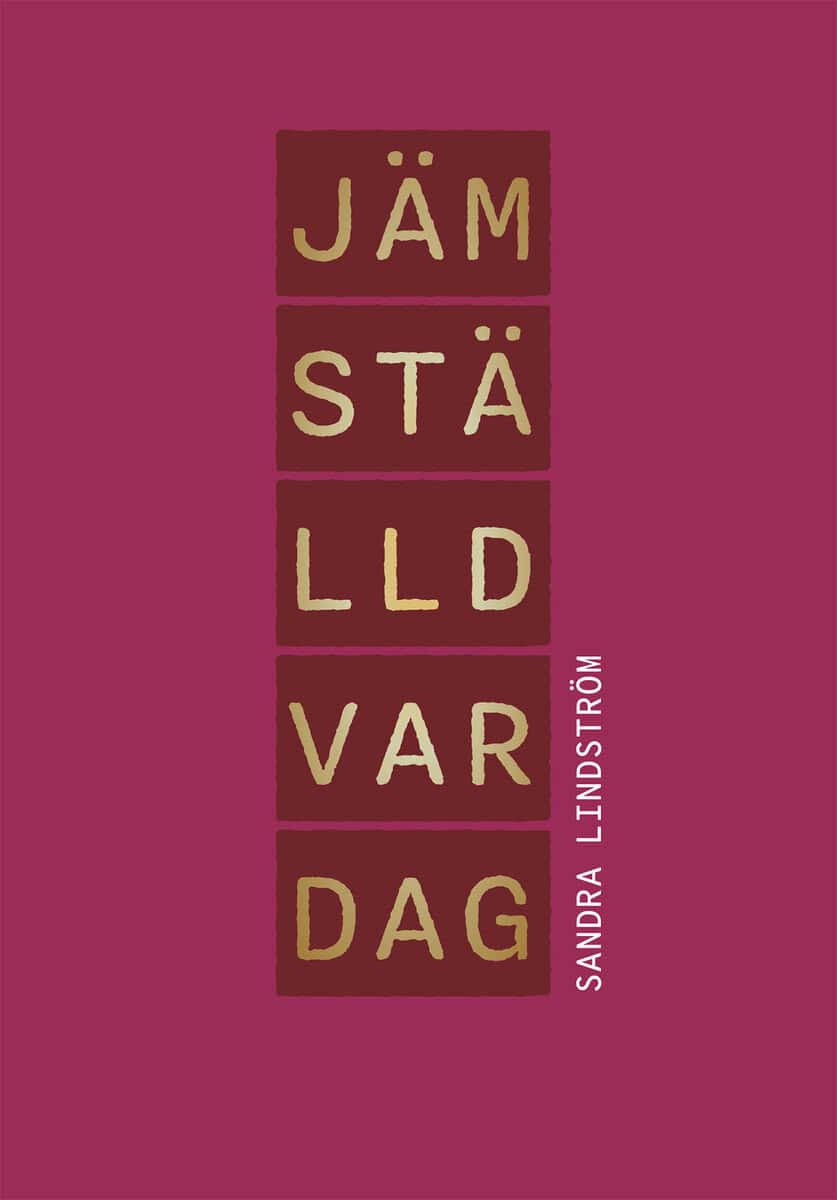 Lindström, Sandra | Jämställd vardag