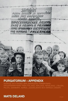 Deland, Mats | Purgatorium : Sverige och andra världskrigets förbrytare - appendix
