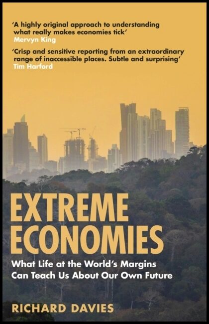 Davies, Richard | Extreme Economies