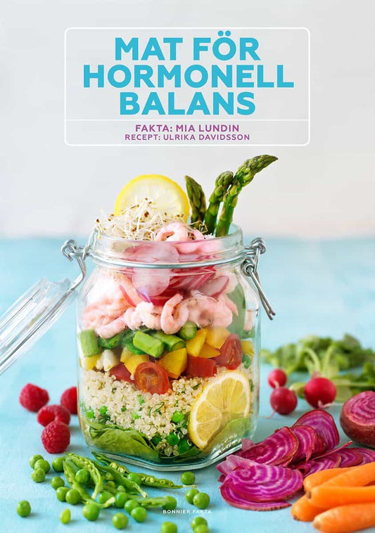 Lundin, Mia | Davidsson, Ulrika | Mat för hormonell balans
