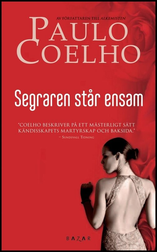 Coelho, Paulo | Segraren står ensam