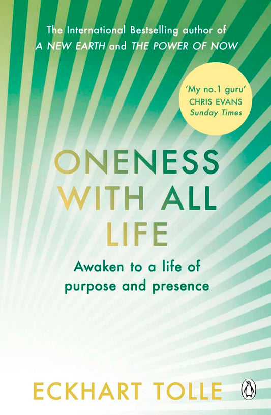 Tolle, Eckhart | Oneness with All Life