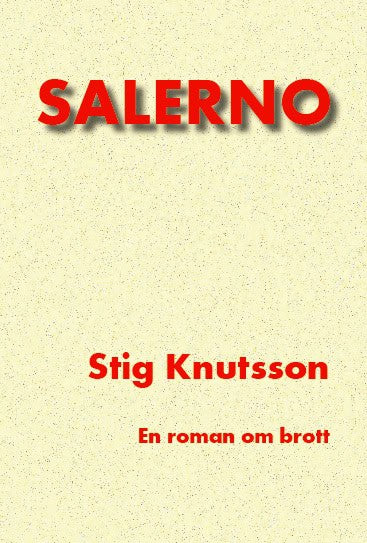 Knutsson, Stig | Salerno