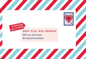 Redmond, Lea | Brev till min käresta : Skriv nu. Läs senare. En skatt för framtiden