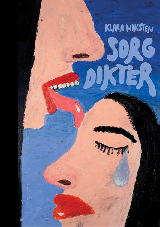 Wiksten, Klara | Sorgdikter