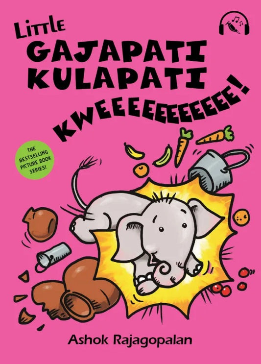 Rajagopalan, Ashok | Little Gajapati Kulapati – Kweee! (Engelska)