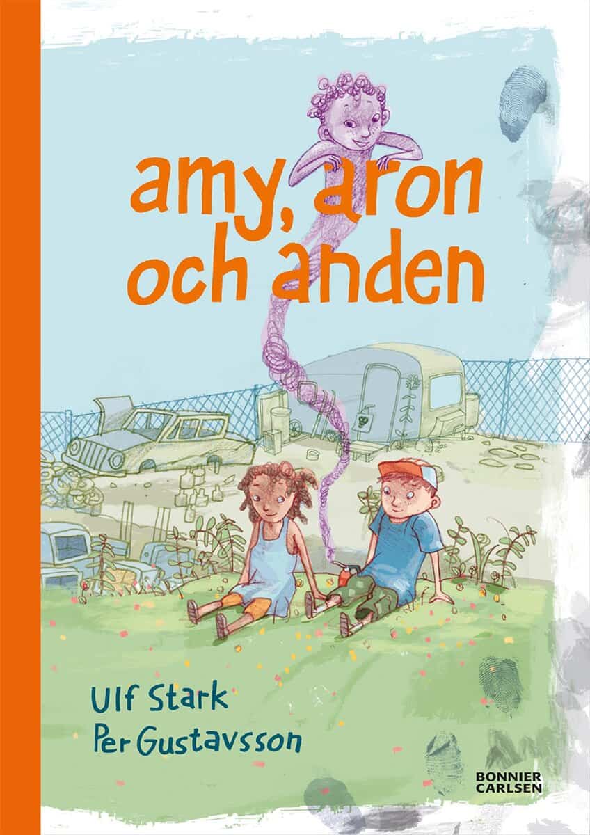 Stark, Ulf | Amy, Aron och anden