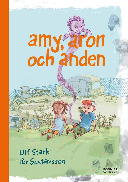 Stark, Ulf | Amy, Aron och anden